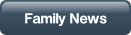 Family News.